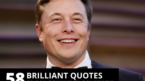 58 brilliant quotes from genius Elon Musk