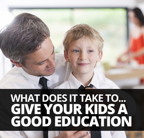 What does it take to… give your kids a good education