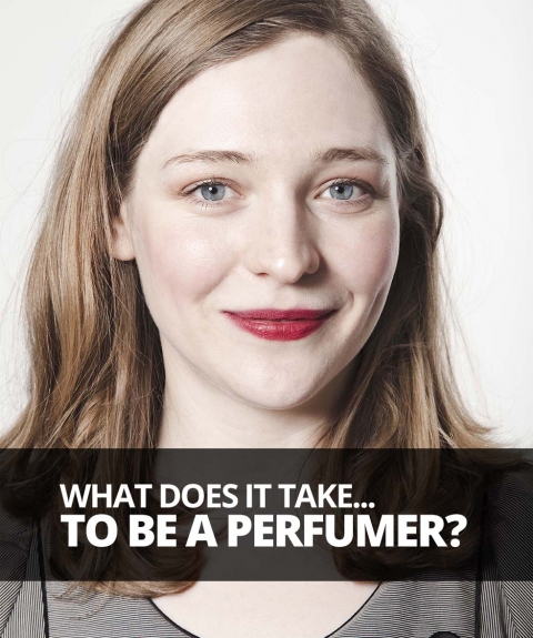 What does it take to be a… perfumer? by Lizzie Ostrom