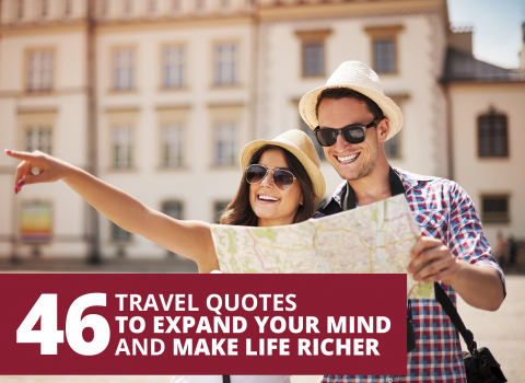46 favourite and most inspiring quotes from the best minds about travel by The Best You