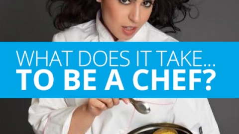 What does it take to be a chef?