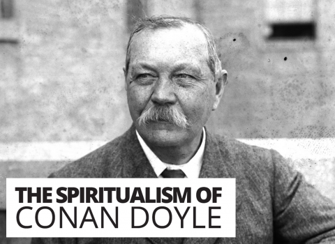 The Spiritualism of Conan Doyle by Matt Wingett