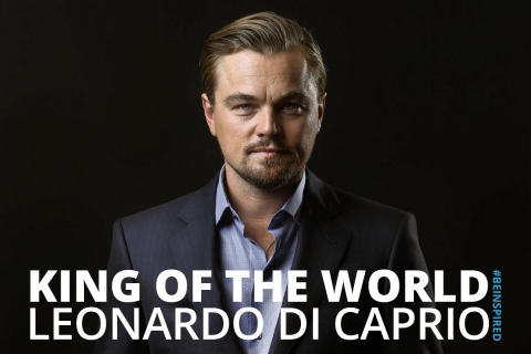 King of the world – Leonardo DiCaprio