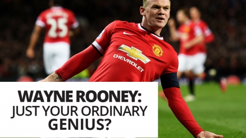 Wayne Rooney: Just your ordinary genius? by The Best You