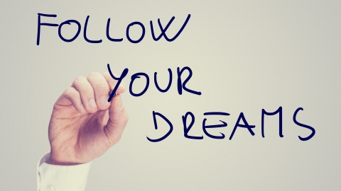 16 Reasons Why It’s So Important To Follow Your Dreams by Joel Brown