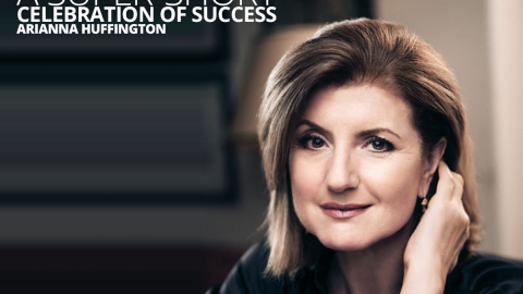 Arianna Huffington – A Super-Short Celebration Of Success by The Best You