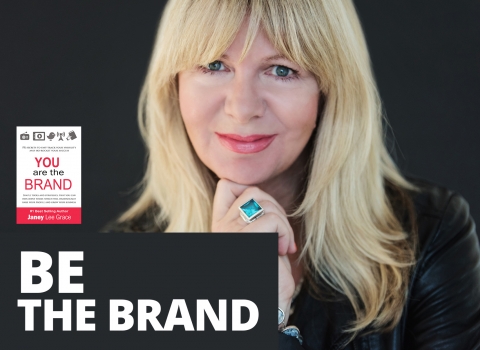 Be The Brand by Janey Lee Grace