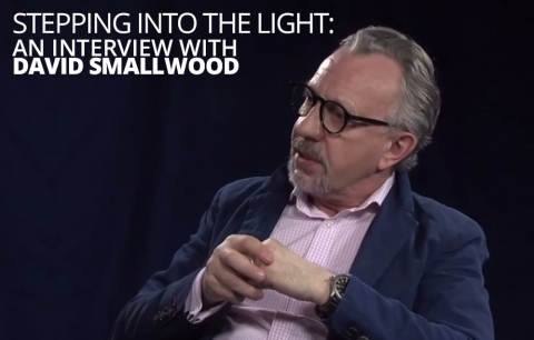 Stepping into the light: an interview with David Smallwood