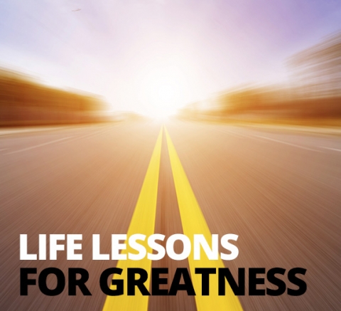 Life Lessons For Greatness by Jamelle Sanders