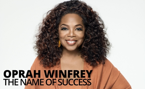 Oprah Winfrey – The Name of Success