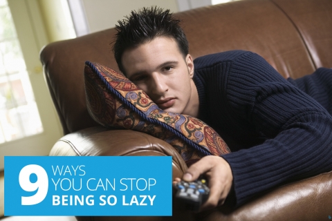 9 Ways You Can Stop Being So Lazy by Joel Runyon
