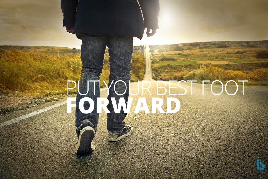 Put Your Best Foot Forward By David Sturt The Best You Magazine 