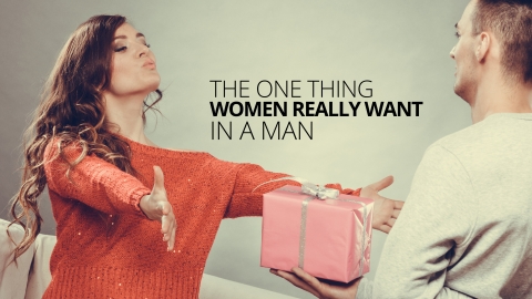 The One Thing Women Really Want In A Man by Ali Campbell